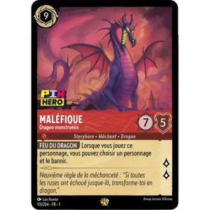 113/204 Maléfique – Dragon monstrueux