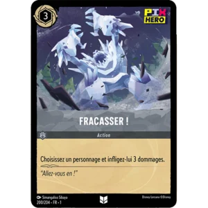 Image de la carte Lorcana : Fracasser ! 200/204