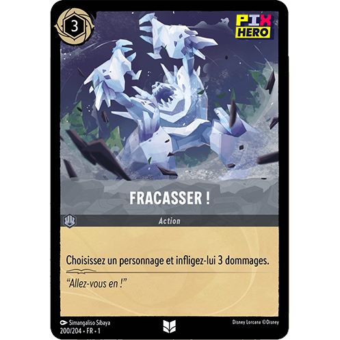 Image de la carte Lorcana : Fracasser ! 200/204