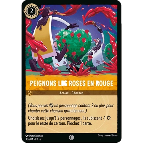 Image de la carte Lorcana : Peignons les Roses en Rouge 30/204