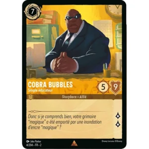 004/204 Cobra Bubbles – Simple éducateur