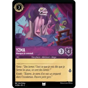 061/204 Yzma – Manque de sommeil